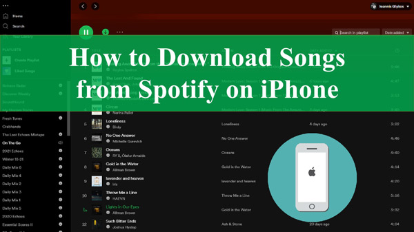 How To Download Songs On Spotify For iPhone